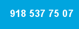 918 537 75 07